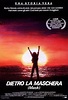 Dietro la maschera (1984) - Filmscoop.it