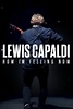 Lewis Capaldi: How I'm Feeling Now (2023) Film-information und Trailer ...