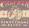 Gentleman's Blues, Cracker | CD (album) | Muziek | bol