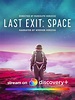 Last Exit: Space (2022) - IMDb