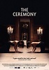 The Ceremony (2014) - FilmAffinity