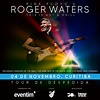Venda de ingressos para o show de Roger Waters em Curitiba começa nesta ...