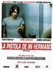 Enciclopedia del Cine Español: La pistola de mi hermano (1997)