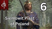 Siemowit Piast of Poland - Crusader Kings 3 - Part 6 - YouTube