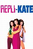 Repli-Kate (2002) - Posters — The Movie Database (TMDB)