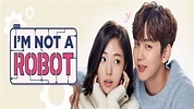 I'm Not a Robot • Série TV (2017 - 2018)