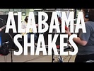 Alabama Shakes "Heavy Chevy" // SiriusXM // The Spectrum - YouTube