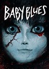 Baby Blues DVD Release Date | Redbox, Netflix, iTunes, Amazon