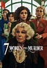 7 Women and a Murder Pictures | Rotten Tomatoes