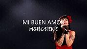 Mon Laferte - Mi Buen Amor ft. Enrique Bunbury-Letra - YouTube