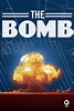 The Bomb (2015) — The Movie Database (TMDB)