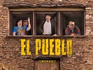Prime Video: El Pueblo - Temporada 2
