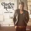 CHARLES KELLEY DELIVERS “LONELY GIRL” WITH “SWAGGER” (NEW YORK TIMES ...