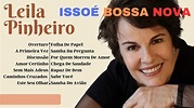 LEILA PINHEIRO | ISSO É BOSSA NOVA - YouTube