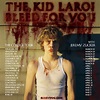 The Kid Laroi | Bleed For You Tour