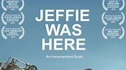 Jeffie Was Here (2010) - TrailerAddict