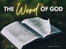 The Word of God – The Wesley Chapel