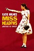 Miss Meadows (2014) - Posters — The Movie Database (TMDb)