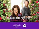 Prime Video: Flower Shop Mystery: Snipped in the Bud