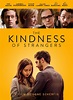 The kindness of Strangers (2019) – ICMGLT