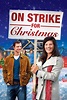 On Strike for Christmas (2010) – Filmer – Film . nu
