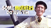 How to watch Some Mothers Do 'Ave 'Em - UKTV Play
