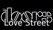 THE DOORS - Love Street (Lyric Video) - YouTube