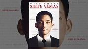 Siete Almas - Película Completa en Español - YouTube