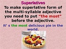 The Comparative and Superlative forms of Adjectives