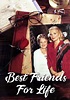 Watch Best Friends for Life (1998) - Free Movies | Tubi