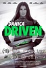 Danica - Driven