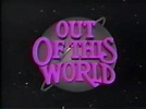 Out Of This World (TV Series) (1987) - FilmAffinity