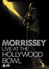 Morrissey - Live At The Hollywood Bowl (DVD Inedito) | Morrissey-solo