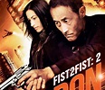 Fist2Fist: 2 Weapon of Choice (2014) - Review - Film Trap
