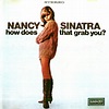 My music new: Nancy Sinatra - Sugar & How Does That Grab You