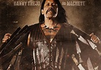 Danny Trejo as Machete - Machete Photo (14096875) - Fanpop