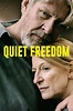 ‎Quiet Freedom (2021) directed by Wendla Nölle • Reviews, film + cast ...