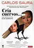 Chroniques du Cinéphile Stakhanoviste: Cria Cuervos - Carlos Saura (1976)
