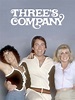 Three's Company - Rotten Tomatoes