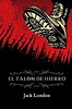 El Talón de Hierro (Edición completa y anotada) (Spanish Edition) eBook ...