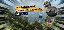 Die besten Aktivitäten im Harz – 20 Top Ausflugsziele 2023