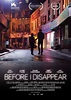 Before I Disappear - Film 2014 - AlloCiné