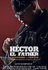 Héctor el Father: Conocerás la Verdad (2018) - FilmAffinity