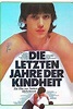 Die Letzten Jahre der Kindheit (1979) :: starring: Gerhard Gundel