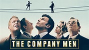 Stream The Company Men Online | Download and Watch HD Movies | Stan