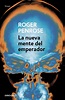 LA NUEVA MENTE DEL EMPERADOR | ROGER PENROSE | Comprar libro 9788483461174