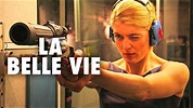 La Belle Vie | Thriller | Film complet français - YouTube