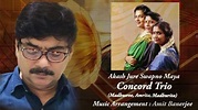 Akash Jure Swapno Maya | Amit Banerjee | ConcordTrio(Madhusree,Amrita ...