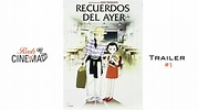 Recuerdos del ayer (Isao Takahata, 1991) | Tráiler #1 en VOSE - YouTube