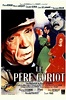 Father Goriot (1945) — The Movie Database (TMDB)